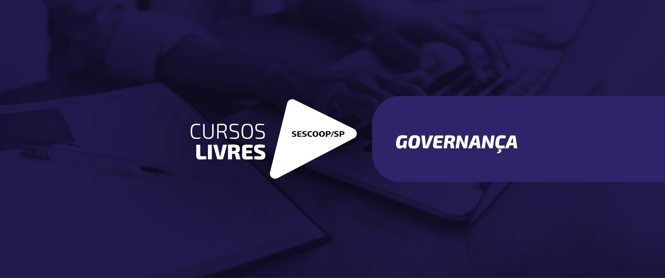 Curso Governança Cooperativa (para membros candidatos)